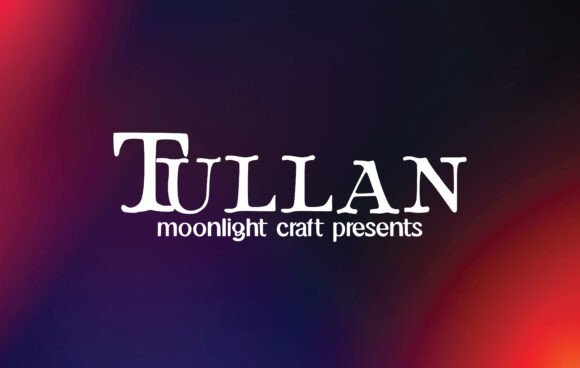 Tullan Font: Style, Versatility & Free Download Guide